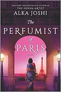 The Perfumist of Paris by Alka Joshi cover image.