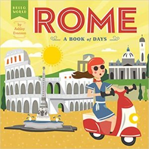 Hello World - Hello Rome by Ashley Evanson cover image.