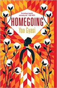 Homegoing by Yaa Gyasi cover image.