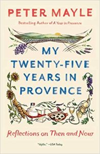 My Twenty-five Years in Provence by Peter Mayle cover image.