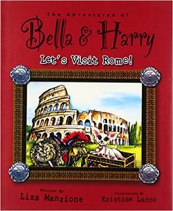 Bella & Harry: Let's Visit Rome by Lisa Manzione cover image.