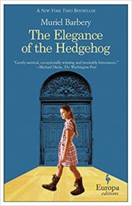 The Elegance of the Hedgehog by Muriel Barbery cover image.