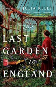 The Last Garden in England by Julia Kelly cover image.