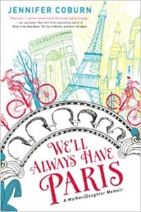 We'll Always Have Paris by Jennifer Coburn cover image.