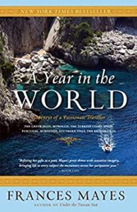 A Year in the World by Frances Mayes cover image.