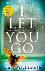 I Let You Go by Clare Mackintosh cover image.