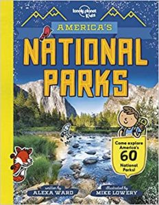 Lonely Planet Kids America's National Parks by Alexa Ward cover image.