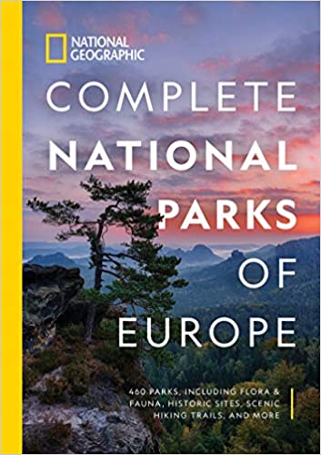 National Geographic Complete National Parks of Europe cover image.
