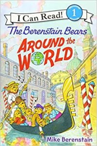 The Berenstain Bears Around the World by Mike Berenstain cover image.