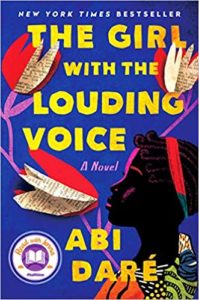 The Girl with the Louding Voice by Abi Daré cover image.