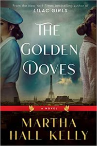 The Golden Doves by Martha Hall Kelly cover image.