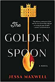 The Golden Spoon by Jessa Maxwell cover image.