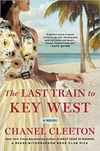 The Last Train to Key West by Chanel Cleeton cover image.