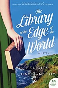The Library at the Edge of the World by Felicity Hayes-McCoy cover image.
