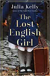 The Lost English Girl by Julia Kelly cover image.