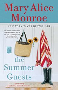 The Summer Guests by Mary Alice Monroe cover image.