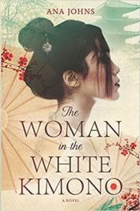 The Woman in the White Kimono by Ana Johns cover image.