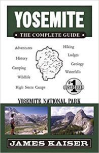 Yosemite: The Complete Guide by James Kaiser cover image.