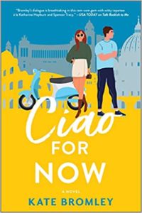 Ciao for Now by Kate Bromley cover image.
