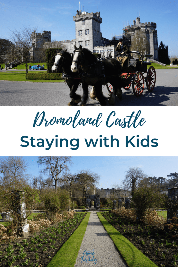 Image for Pinterest with text reading Dromoland Castle - Staying with Kids.