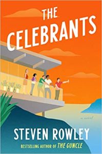The Celebrants by Steven Rowley cover image.