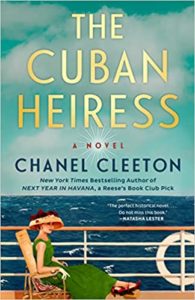 The Cuban Heiress by Chanel Cleeton cover image.