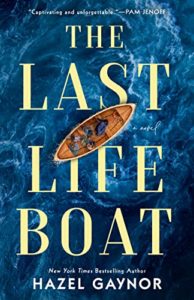 The Last Lifeboat by Hazel Gaynor cover image.