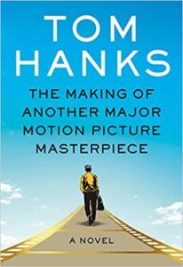 The Making of Another Major Motion Picture Masterpiece by Tom Hanks cover image.