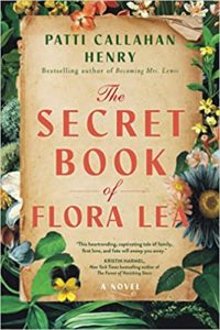 The Secret Book of Flora Lea by Patti Callahan Henry cover image.