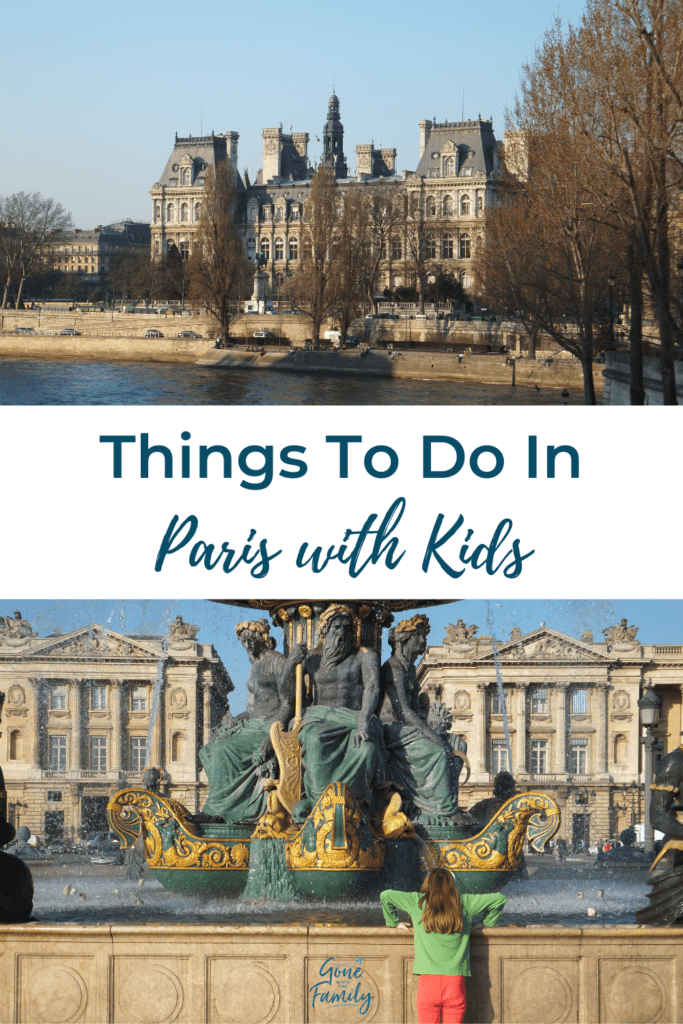 Pinterest image - Things to do in Paris with Kids.