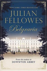 Belgravia by Julian Fellowes cover image.