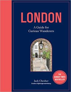 London: A Guide for Curious Wanderers by Jack Chesher cover image.