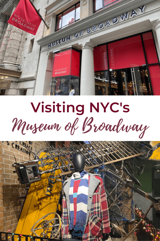 Pinterest image for Visiting NYC's Museum of Broadway.