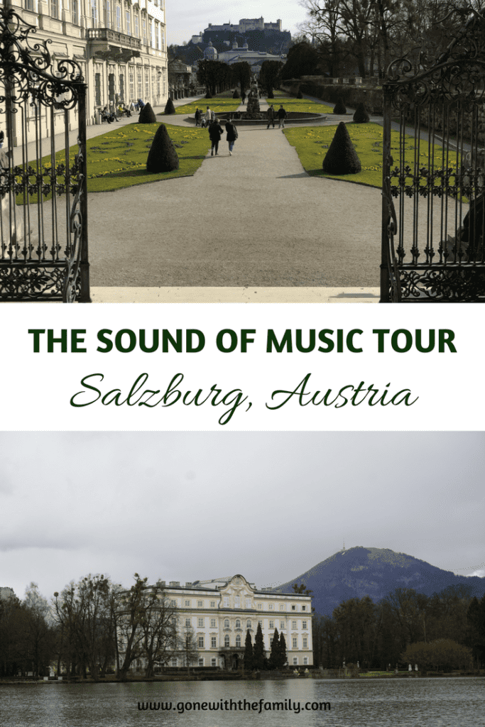 The Sound of Music Tour in Salzburg, Austria image for Pinterest.