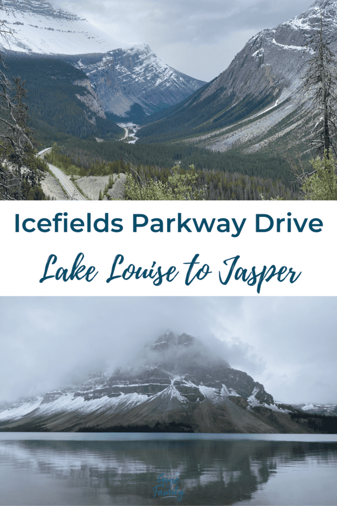 Image for Pinterest - two photos with text reading Icefields Parkway Drive - Lake Louise to Jasper.