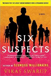 Six Suspects by Vikas Swarup cover image.