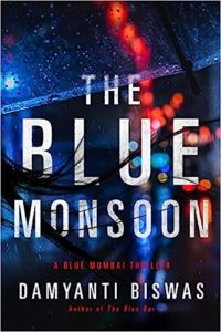 The Blue Monsoon by Damyanti Biswas cover image.