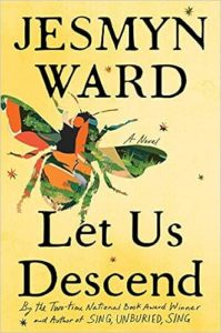 Let Us Descend by Jesmyn Ward cover image.