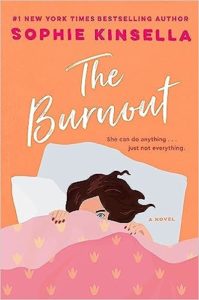 The Burnout by Sophie Kinsella cover image.