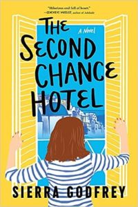 The Second Chance Hotel by Sierra Godfrey cover image.