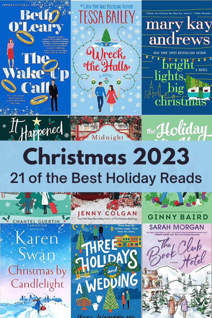 Pinterest image - grid image of 9 book covers with text overlay "Christmas 2023 - 21 of the Best Holiday Reads".