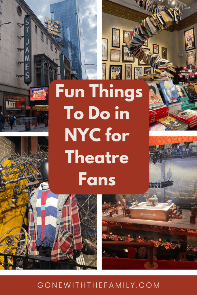 Image for Pinterest - grid of four photos with text overlay reading Fun Things To Do in NYC for Theatre Fans.