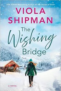 The Wishing Bridge by Viola Shipman cover image.