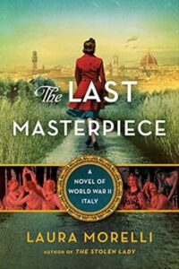The Last Masterpiece by Laura Morelli cover image.