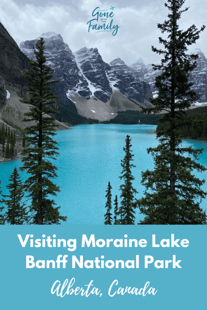 Pinterest Image for Visiting Moraine Lake in Banff National Park, Alberta, Canada.