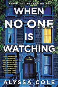 When No One Is Watching by Alyssa Cole cover image.