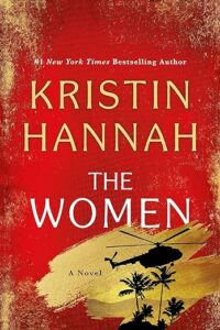 The Women by Kristin Hannah cover image.