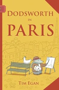 Dodsworth in Paris by Tim Egan cover image.