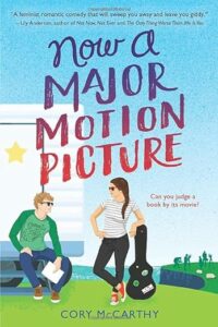 Now a Major Motion Picture by Cory McCarthy cover image.