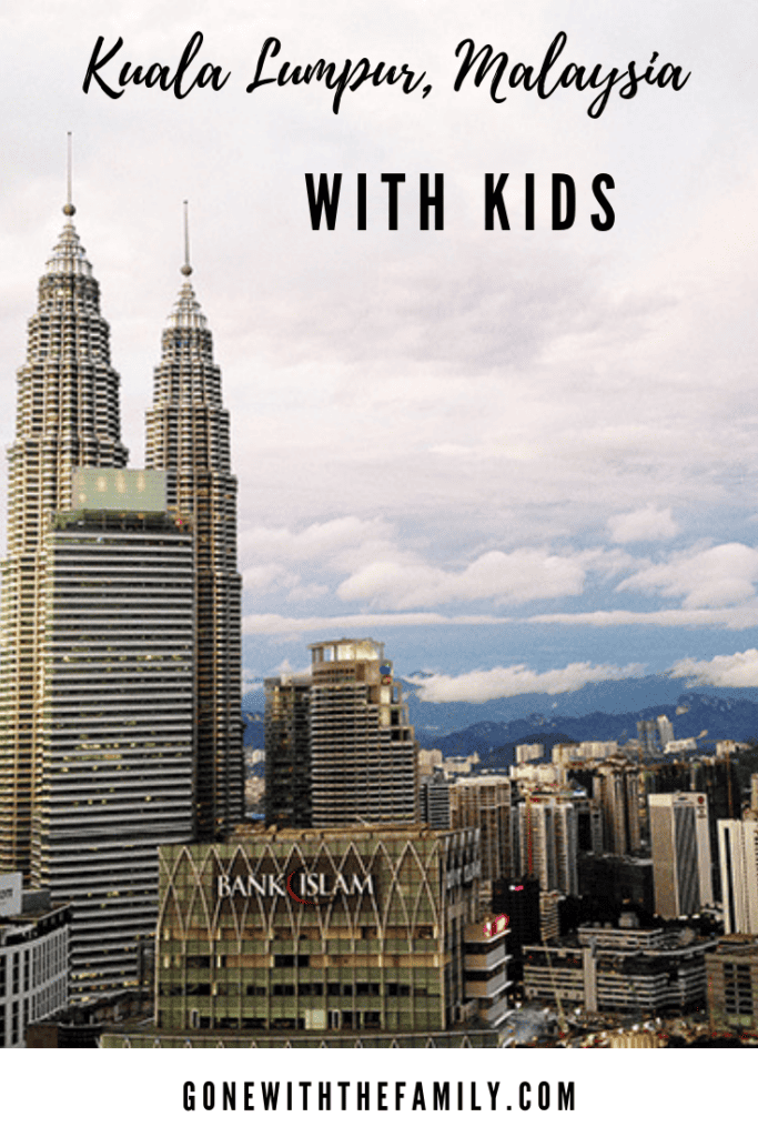 Pinterest image for Kuala Lumpur, Malaysia with kids.